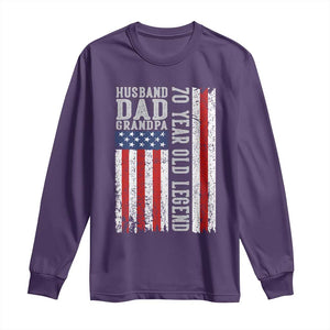 Husband Dad Grandpa 70 Year Old Legend Long Sleeve Shirt American Flag Birthday Gift