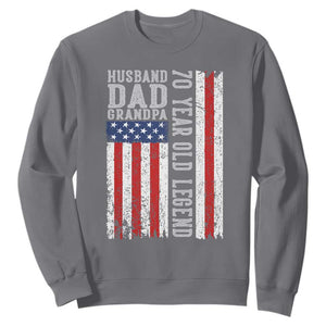 Husband Dad Grandpa 70 Year Old Legend Sweatshirt American Flag Birthday Gift