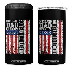 Husband Dad Grandpa 60 Year Old Legend 4 in 1 Can Cooler Tumbler American Flag Birthday Gift