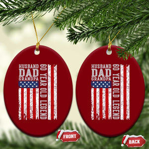 Husband Dad Grandpa 60 Year Old Legend Ceramic Ornament American Flag Birthday Gift