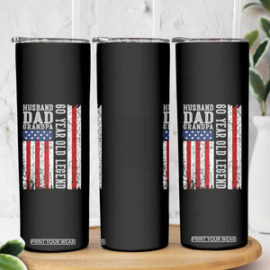 Husband Dad Grandpa 60 Year Old Legend Skinny Tumbler American Flag Birthday Gift