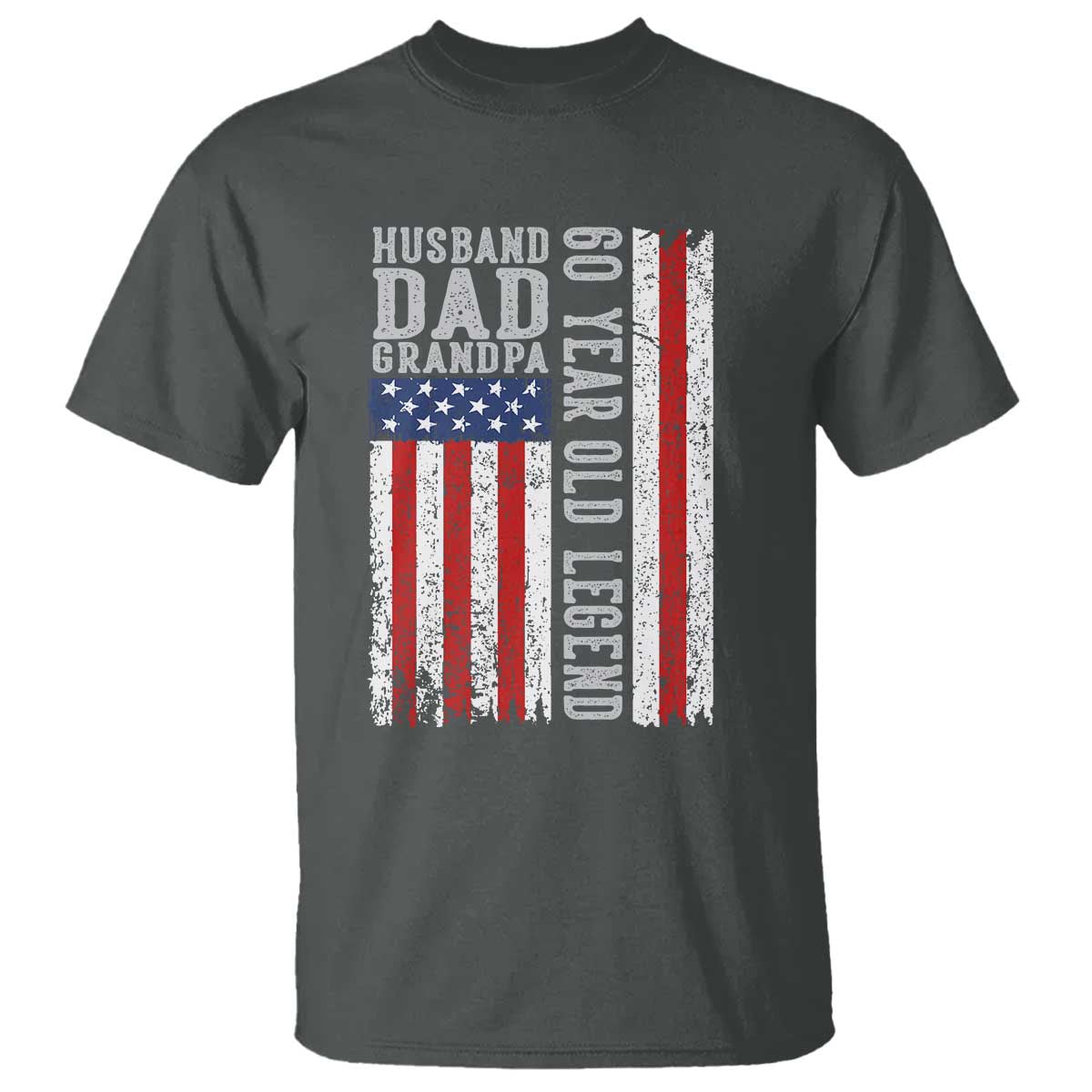 Husband Dad Grandpa 60 Year Old Legend T Shirt American Flag Birthday Gift
