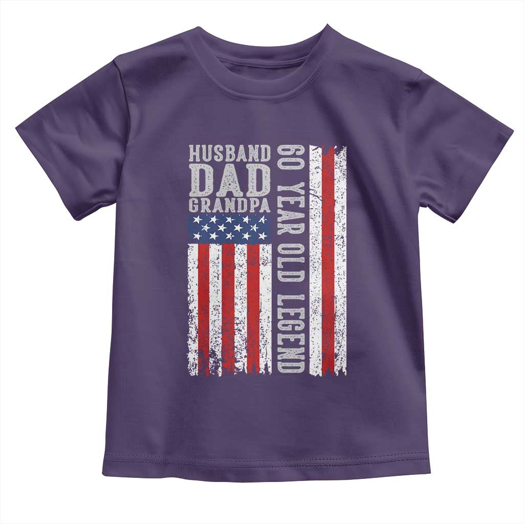 Husband Dad Grandpa 60 Year Old Legend Toddler T Shirt American Flag Birthday Gift