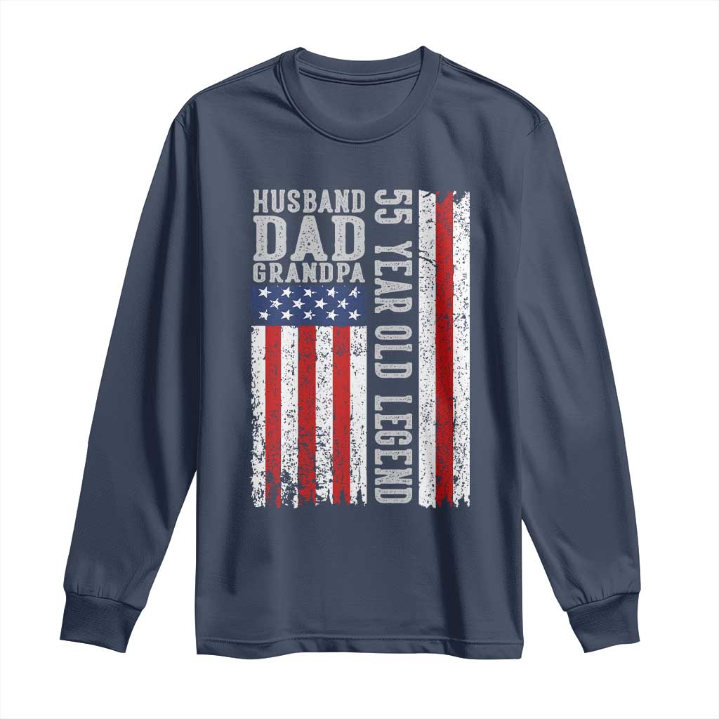 Husband Dad Grandpa 55 Year Old Legend Long Sleeve Shirt American Flag Birthday Gift