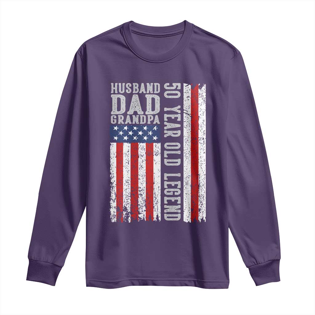 Husband Dad Grandpa 50 Year Old Legend Long Sleeve Shirt American Flag Birthday Gift