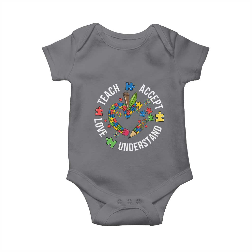 Special Education Teacher Autism Baby Onesie Teach Accept Understand Love