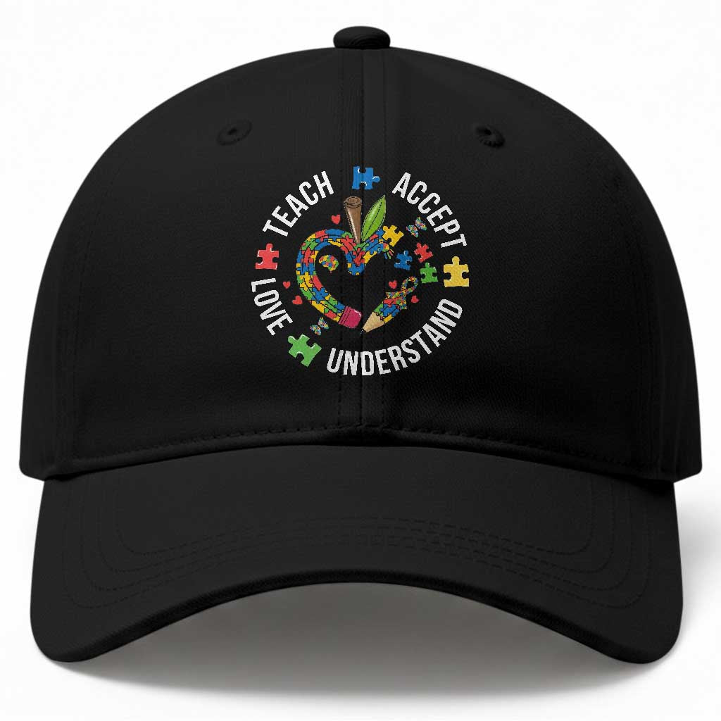Special Education Teacher Autism Baseball Cap Teach Accept Understand Love