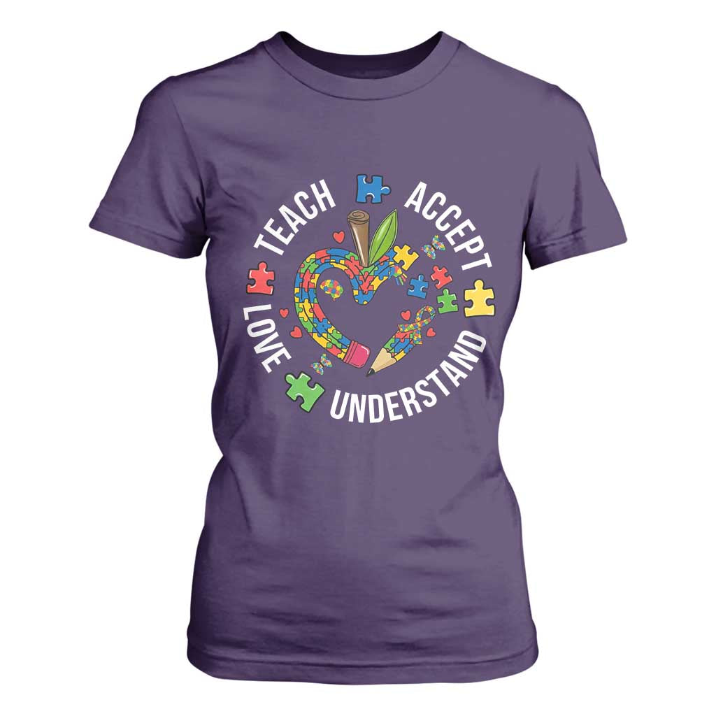 Special Education Teacher Autism T Shirt For Women Teach Accept Understand Love