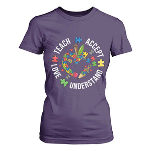Special Education Teacher Autism T Shirt For Women Teach Accept Understand Love
