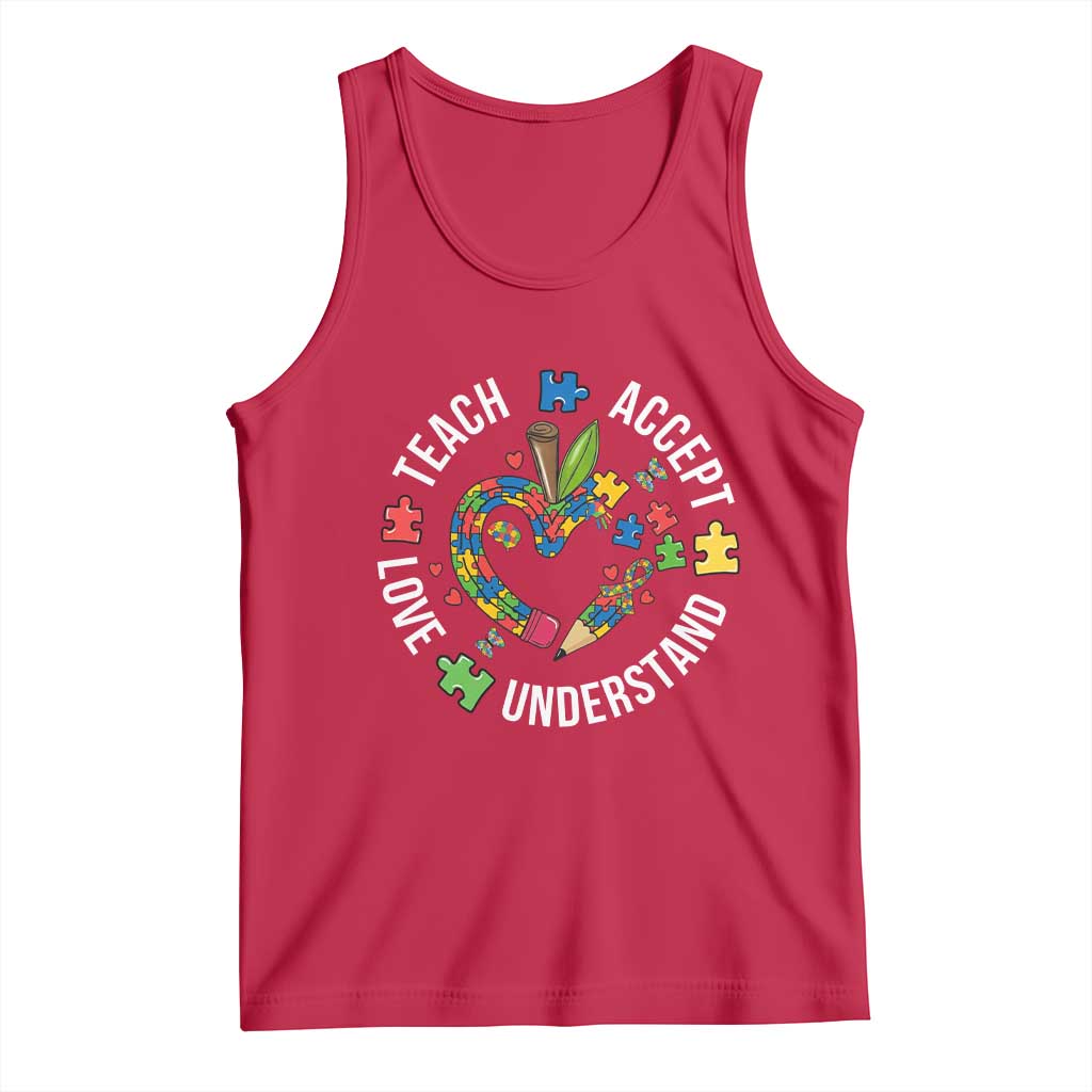 Special Education Teacher Autism Tank Top Teach Accept Understand Love