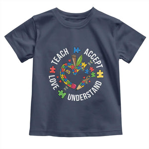Special Education Teacher Autism Toddler T Shirt Teach Accept Understand Love