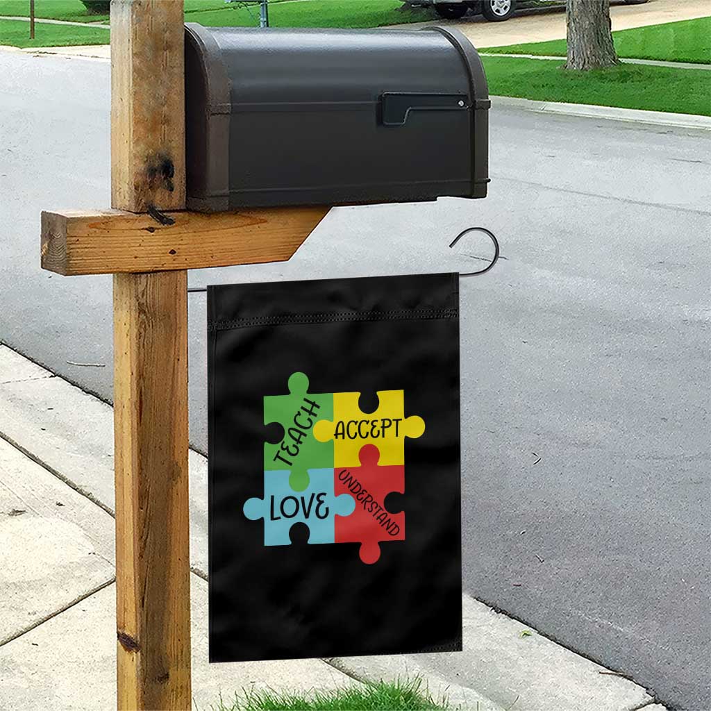 Special Ed Educator Autism Support Garden Flag Teach Accept Understand Love