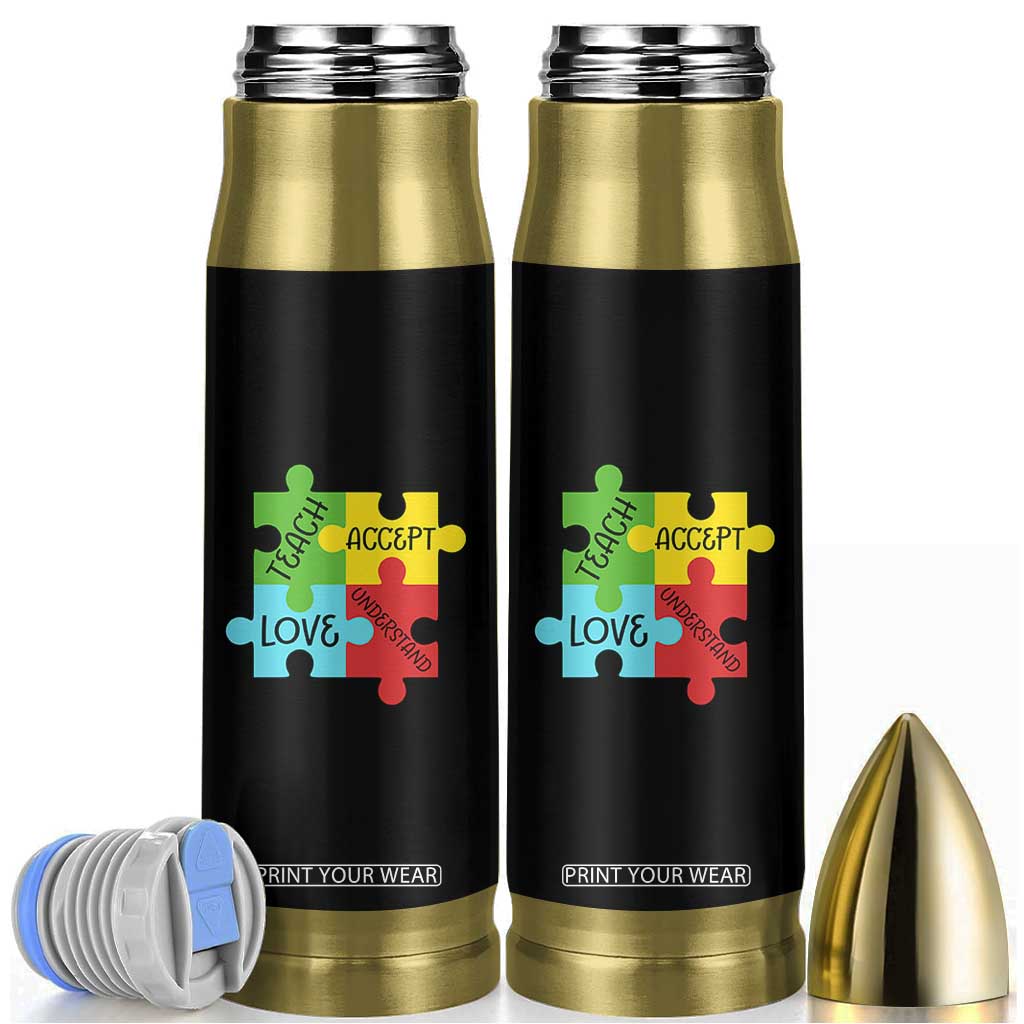 Special Ed Educator Autism Support Bullet Tumbler Teach Accept Understand Love