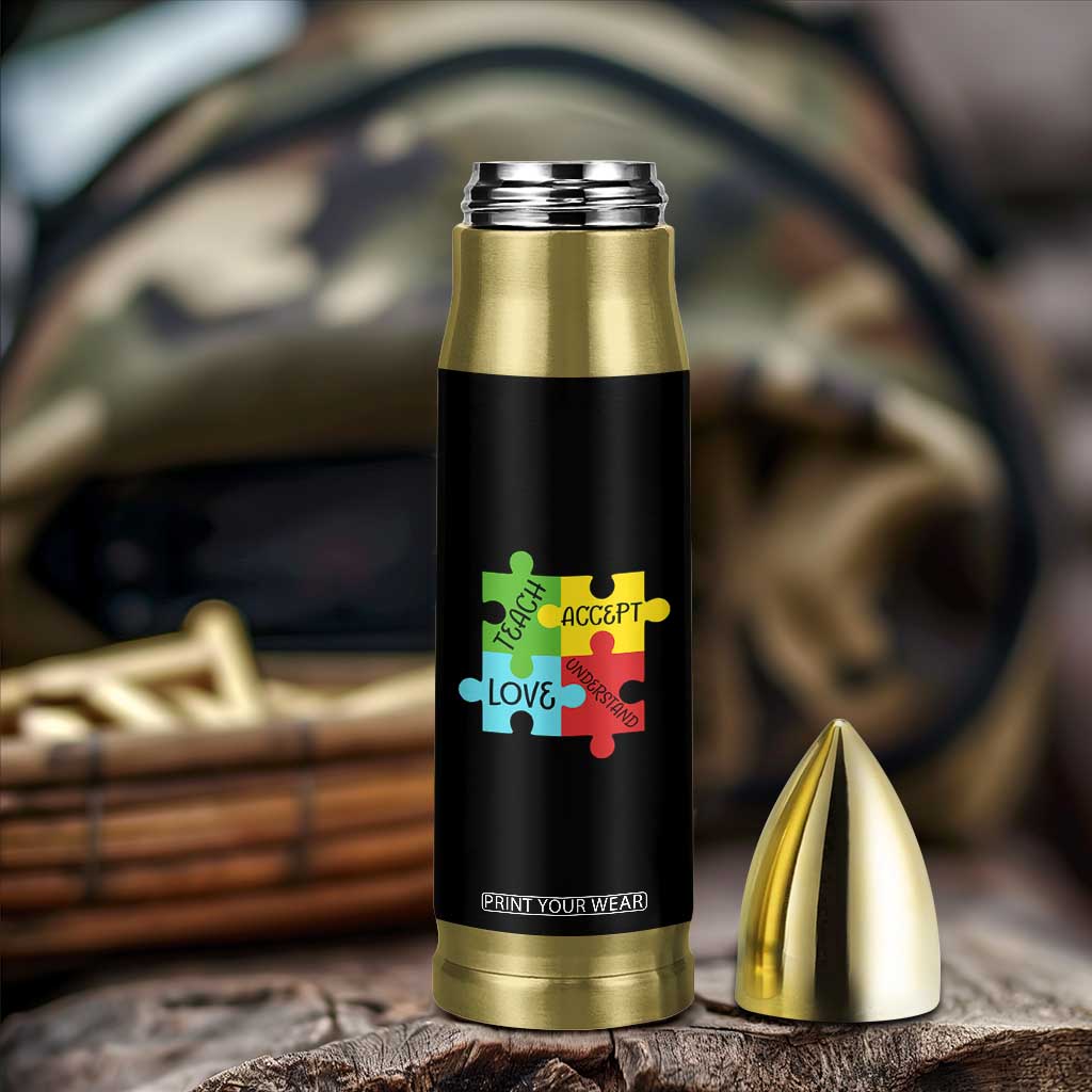 Special Ed Educator Autism Support Bullet Tumbler Teach Accept Understand Love