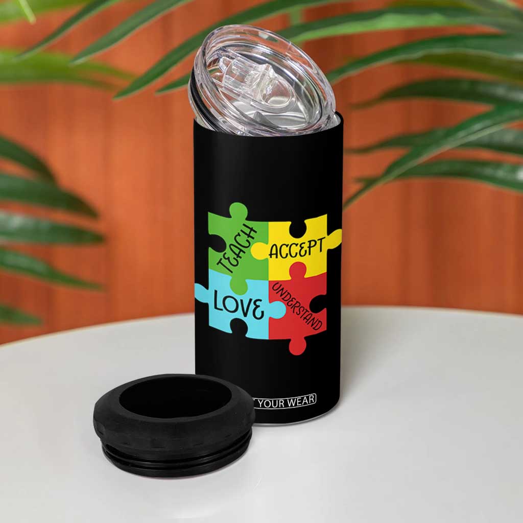 Special Ed Educator Autism Support 4 in 1 Can Cooler Tumbler Teach Accept Understand Love