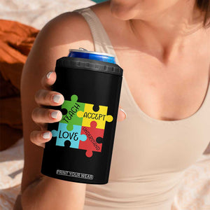 Special Ed Educator Autism Support 4 in 1 Can Cooler Tumbler Teach Accept Understand Love
