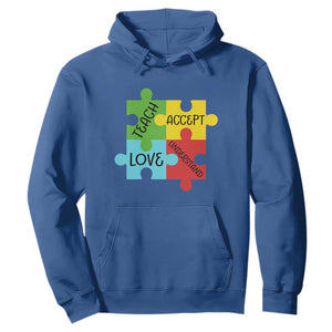 Special Ed Educator Autism Support Hoodie Teach Accept Understand Love