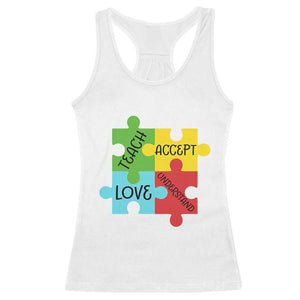 Special Ed Educator Autism Support Racerback Tank Top Teach Accept Understand Love