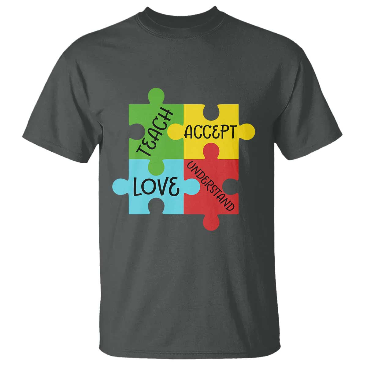 Special Ed Educator Autism Support T Shirt Teach Accept Understand Love