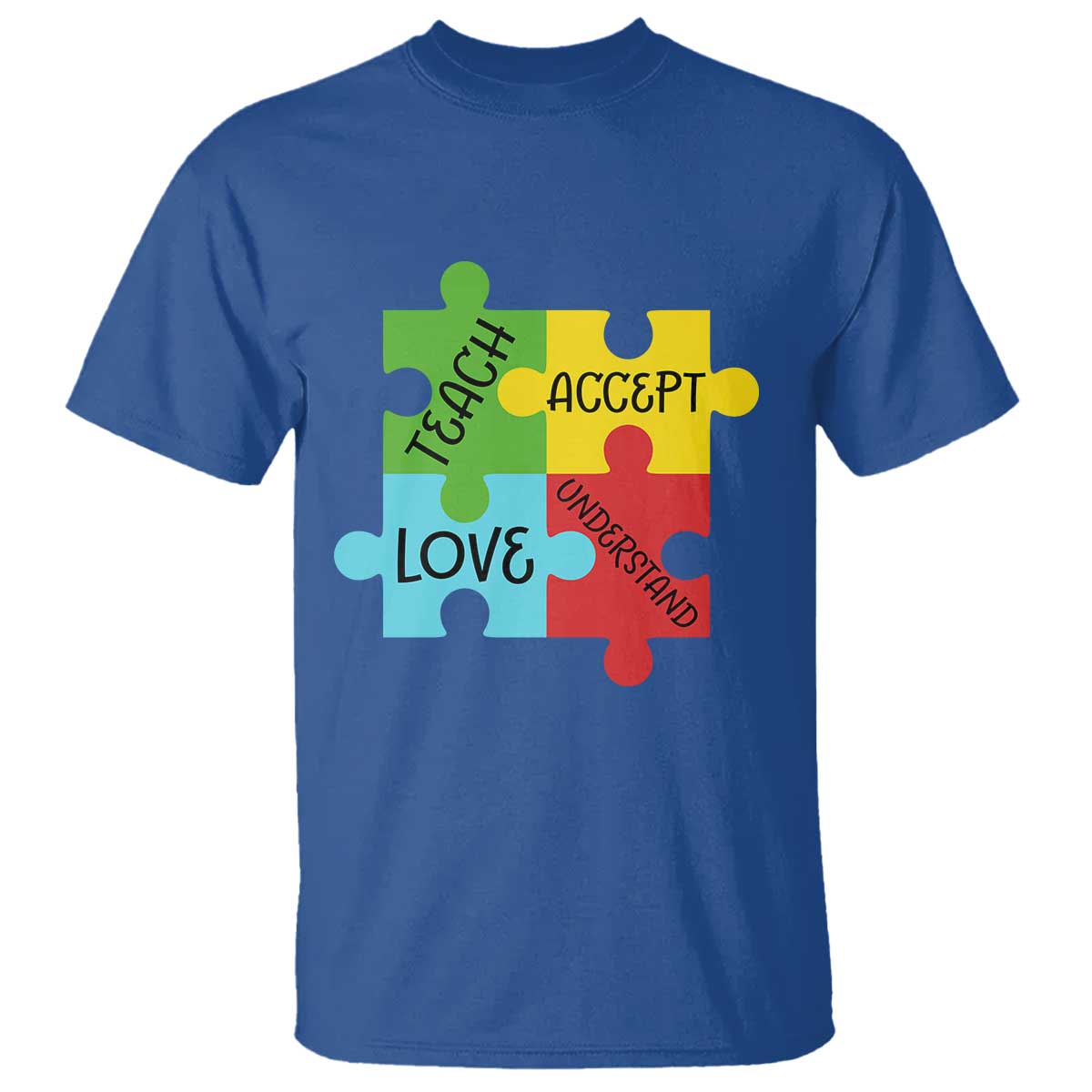 Special Ed Educator Autism Support T Shirt Teach Accept Understand Love