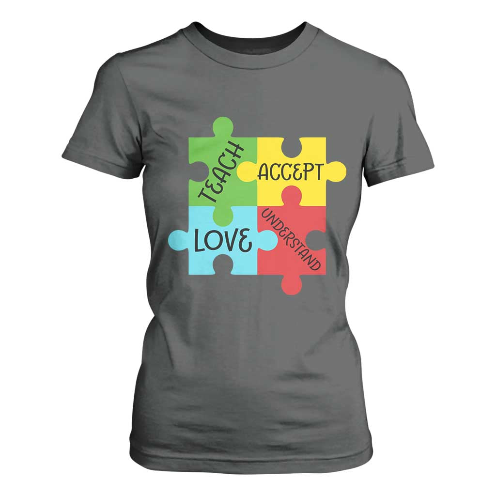 Special Ed Educator Autism Support T Shirt For Women Teach Accept Understand Love