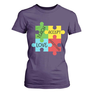 Special Ed Educator Autism Support T Shirt For Women Teach Accept Understand Love
