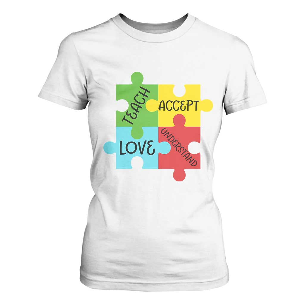 Special Ed Educator Autism Support T Shirt For Women Teach Accept Understand Love