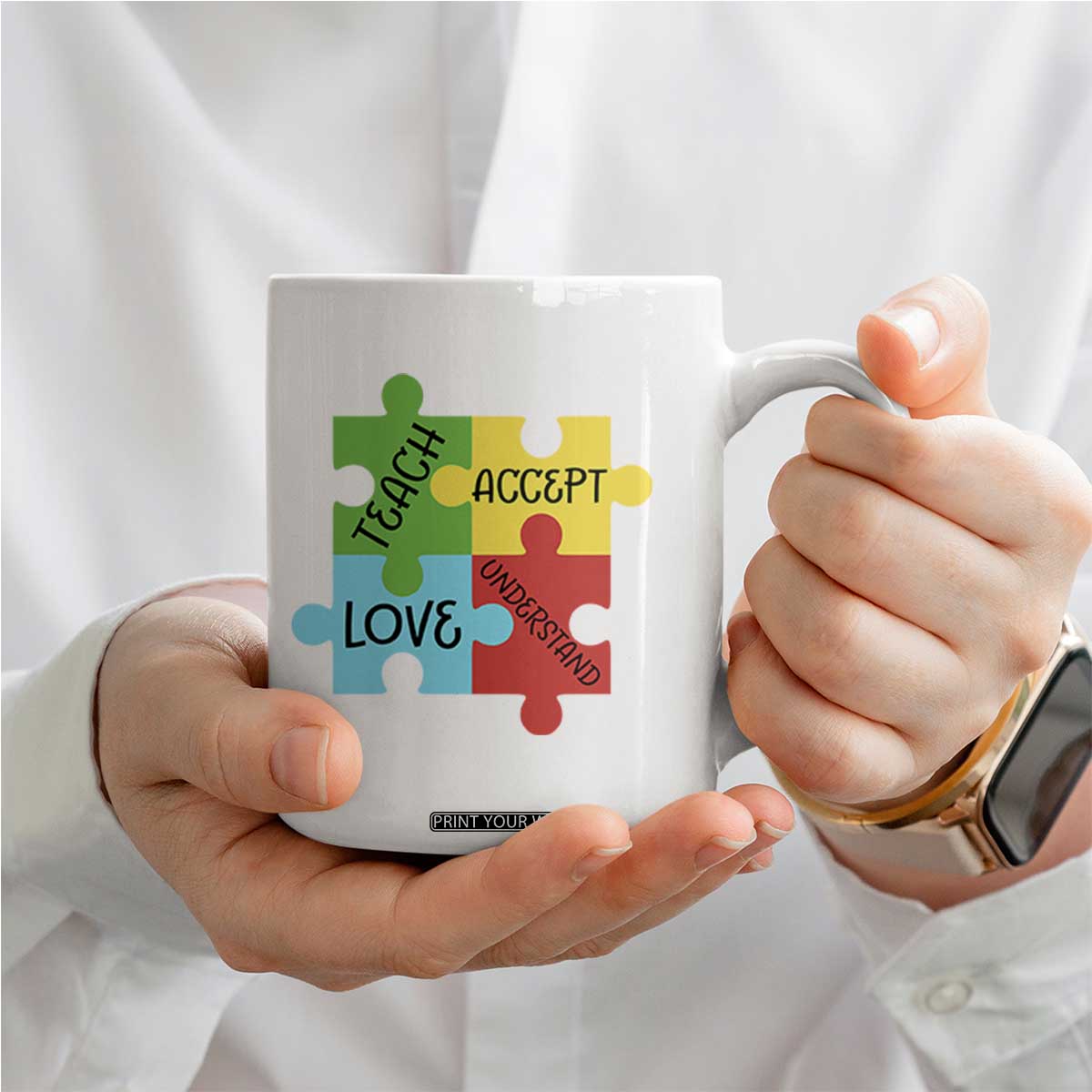 Special Ed Educator Autism Support Coffee Mug Teach Accept Understand Love