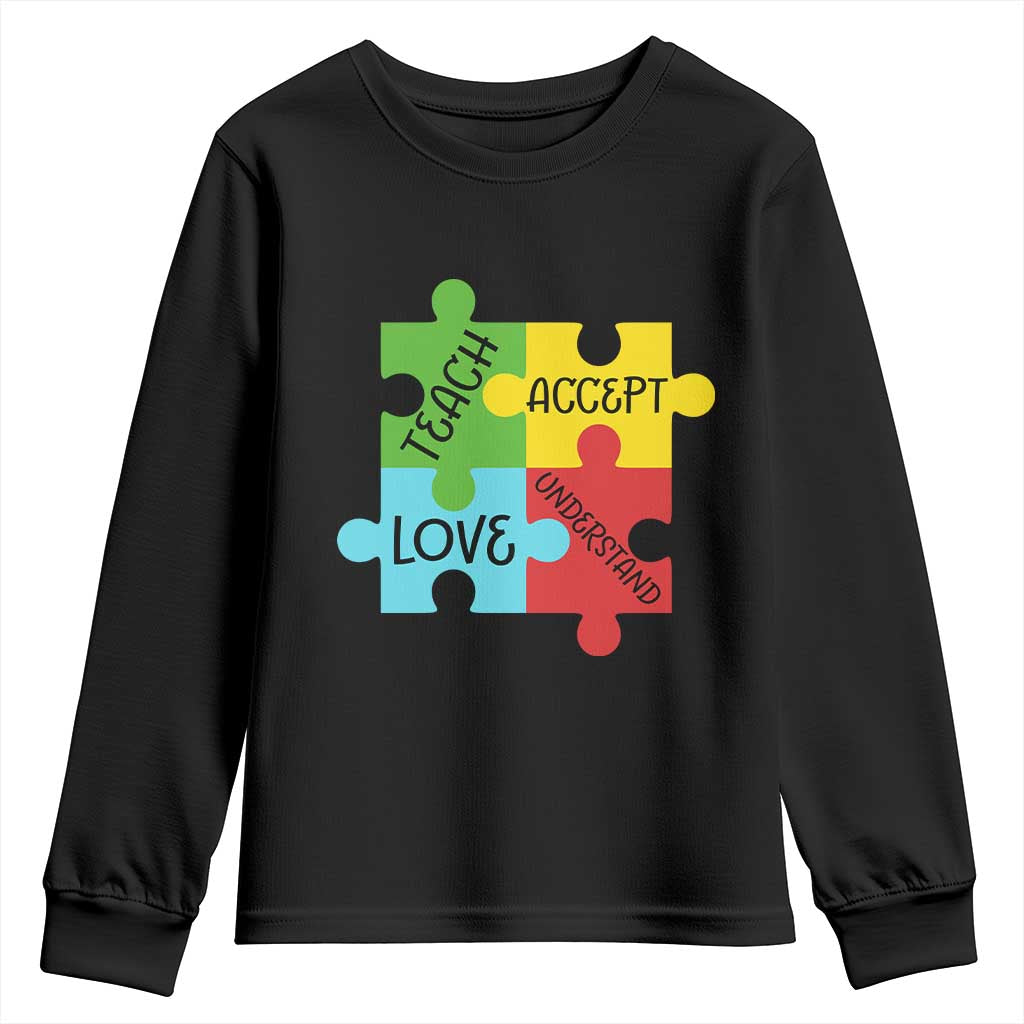 Special Ed Educator Autism Support Youth Sweatshirt Teach Accept Understand Love TS12 Black Print Your Wear