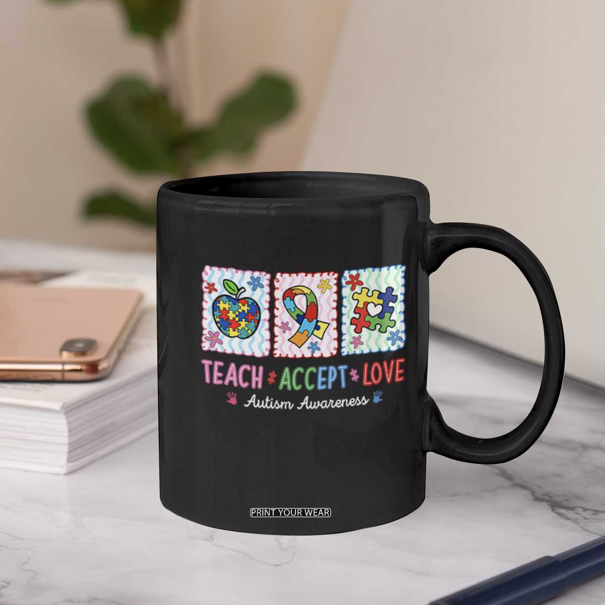 Autism Acceptance Support Coffee Mug Teach Accept Love
