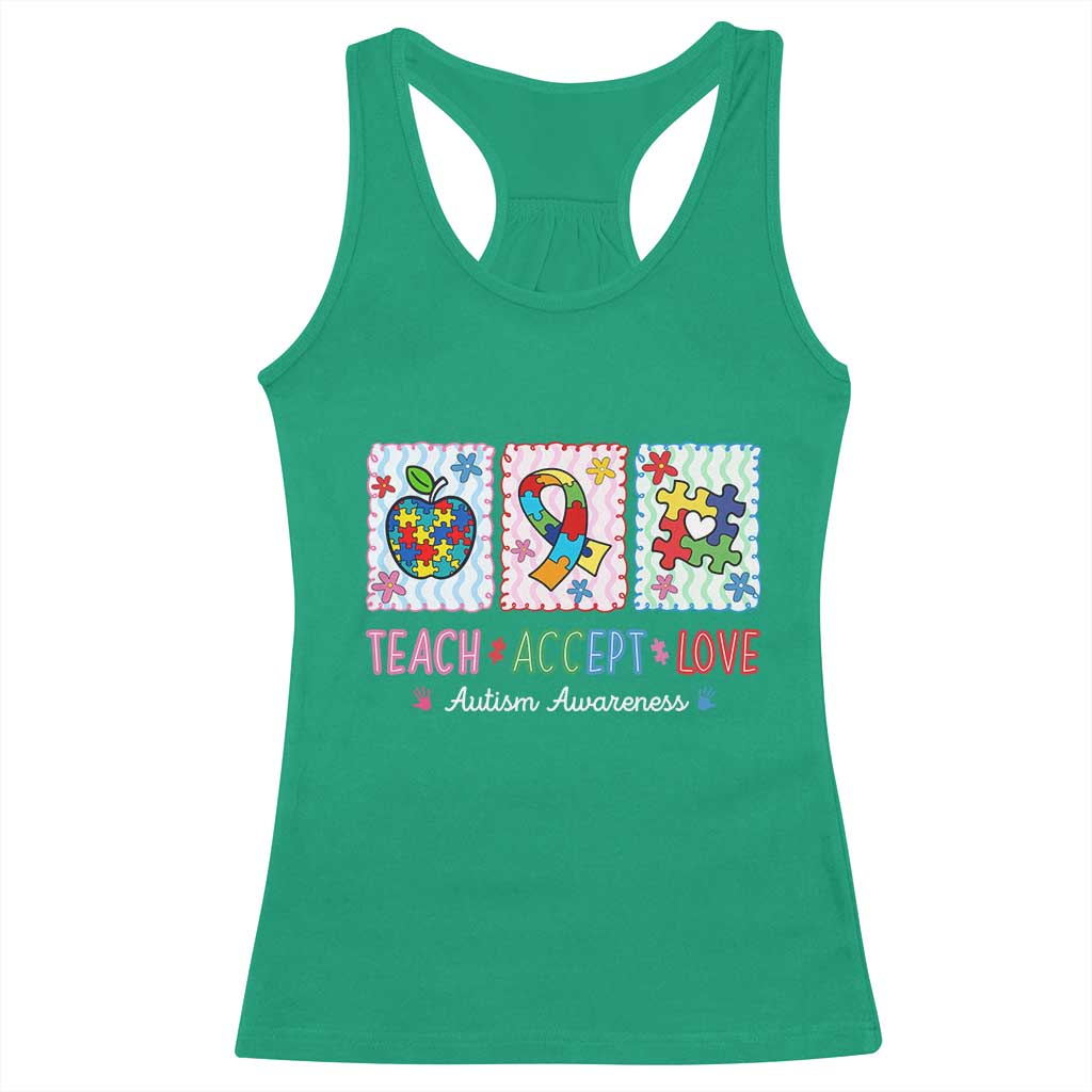 Autism Acceptance Support Racerback Tank Top Teach Accept Love