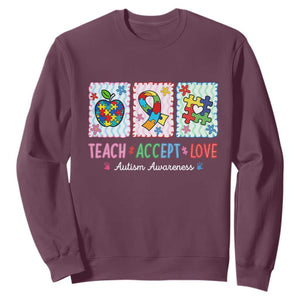 Autism Acceptance Support Sweatshirt Teach Accept Love