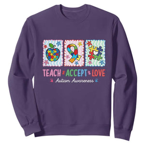 Autism Acceptance Support Sweatshirt Teach Accept Love
