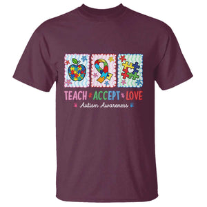Autism Acceptance Support T Shirt Teach Accept Love