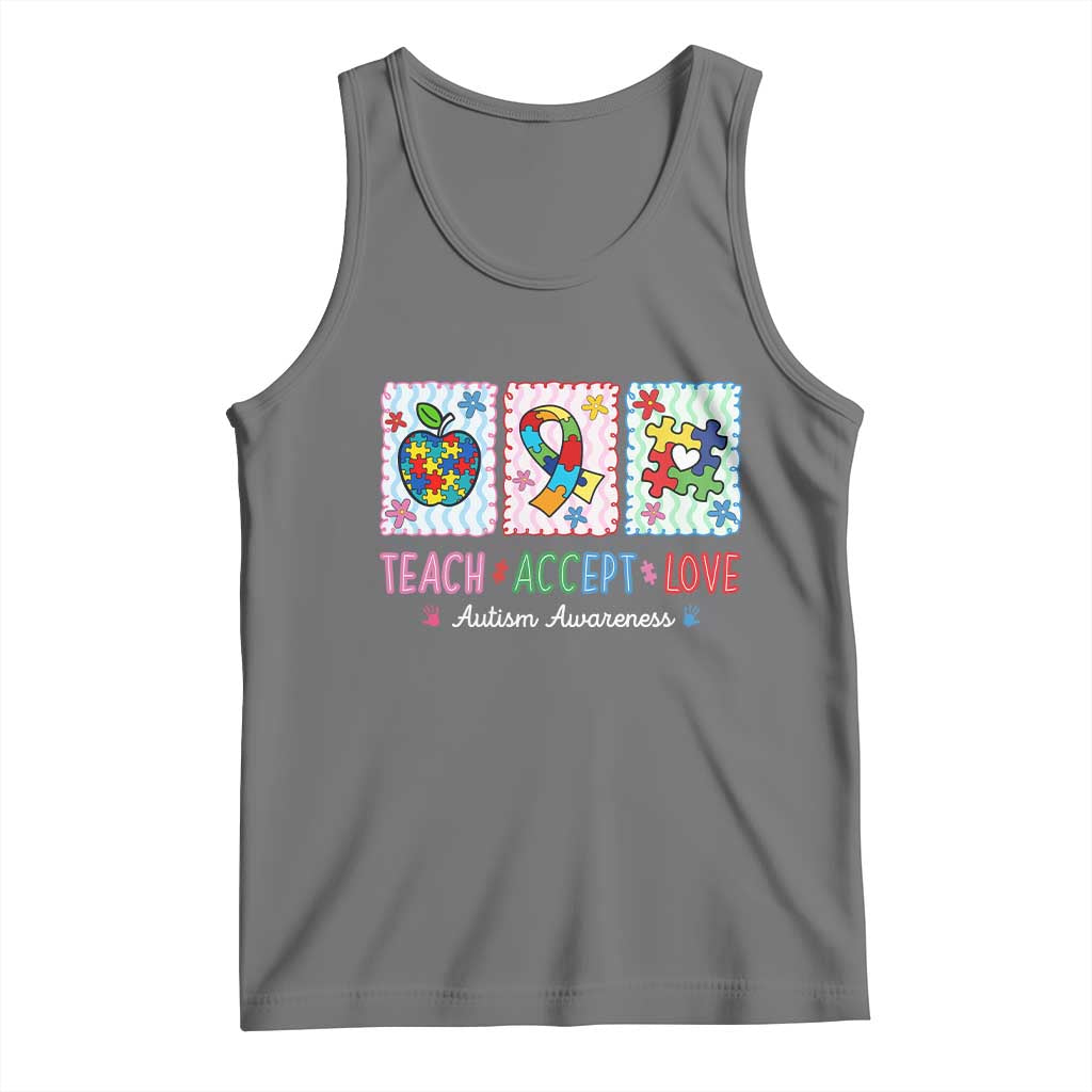 Autism Acceptance Support Tank Top Teach Accept Love