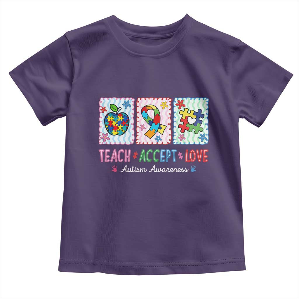 Autism Acceptance Support Toddler T Shirt Teach Accept Love