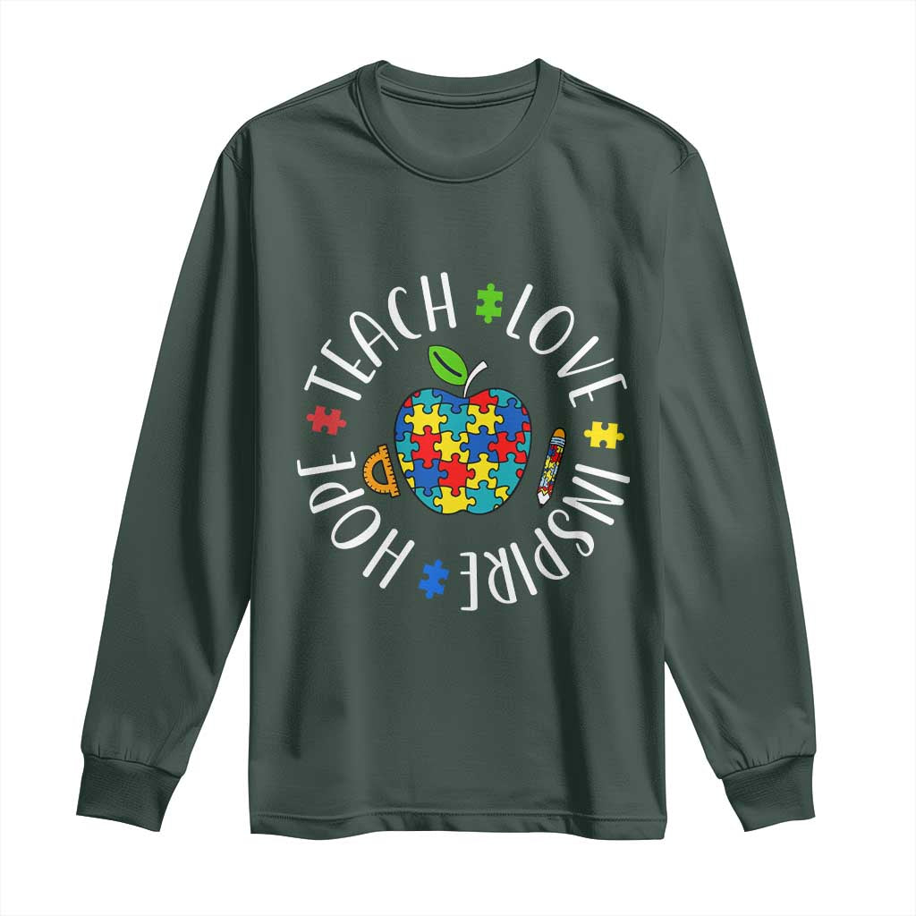 Autism Acceptance Teacher Long Sleeve Shirt Teach Love Hope Inspire