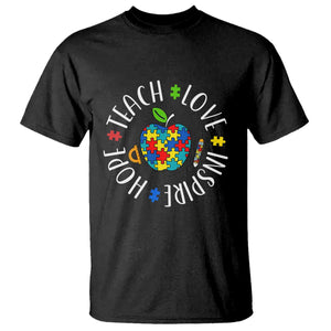 Autism Acceptance Teacher T Shirt Teach Love Hope Inspire