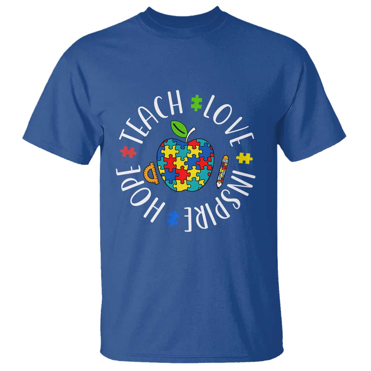 Autism Acceptance Teacher T Shirt Teach Love Hope Inspire