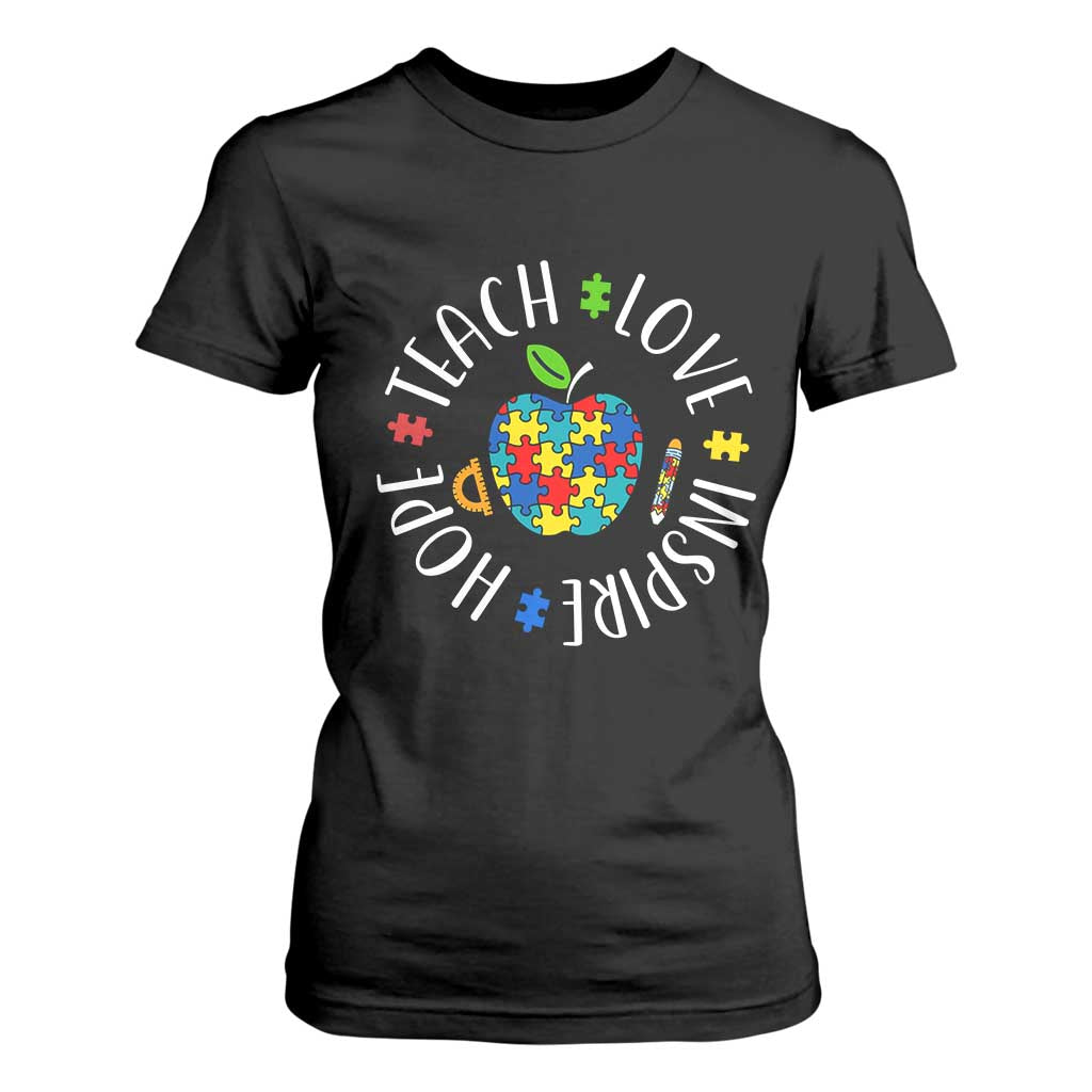 Autism Acceptance Teacher T Shirt For Women Teach Love Hope Inspire TS12 Black Print Your Wear