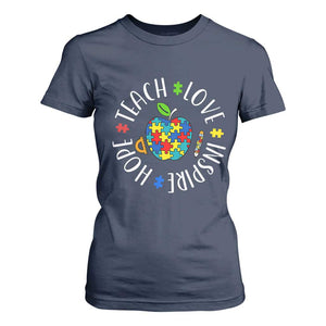 Autism Acceptance Teacher T Shirt For Women Teach Love Hope Inspire