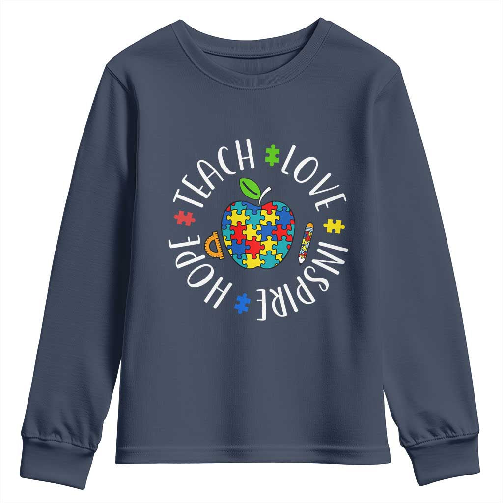 Autism Acceptance Teacher Youth Sweatshirt Teach Love Hope Inspire