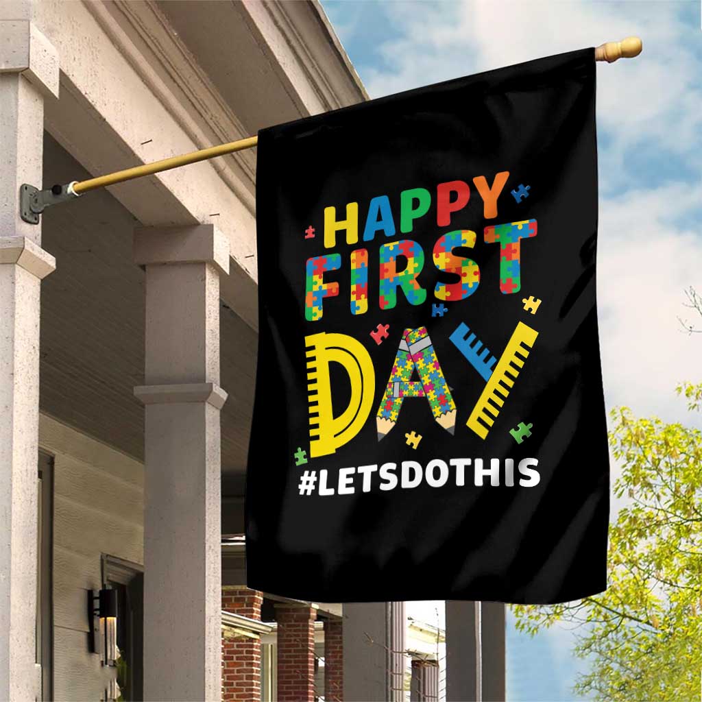 Autism Acceptance Back To School Educator Garden Flag Happy First Day
