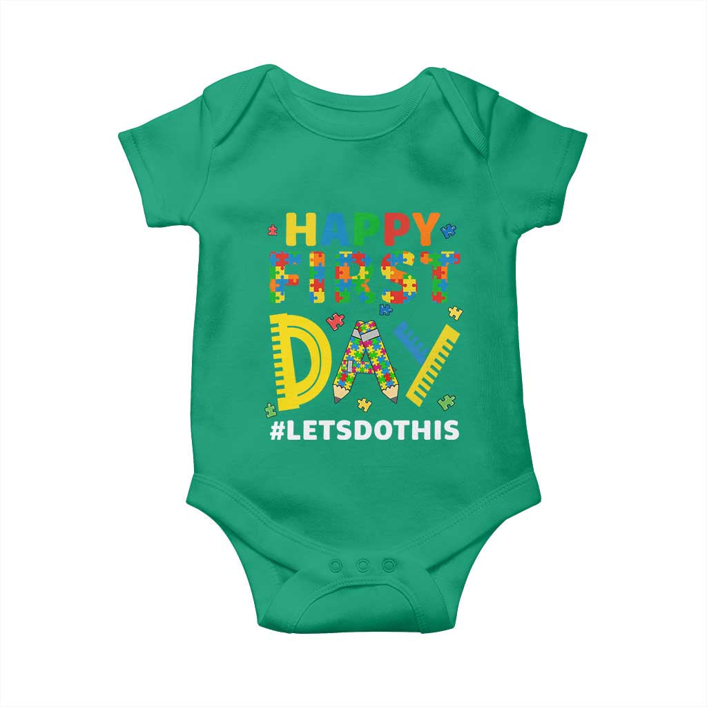 Autism Acceptance Back To School Educator Baby Onesie Happy First Day