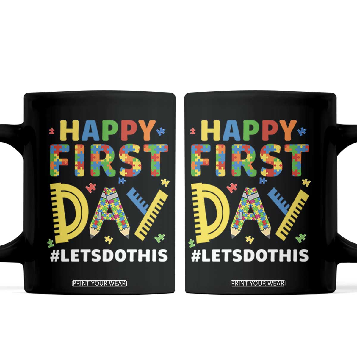 Autism Acceptance Back To School Educator Coffee Mug Happy First Day