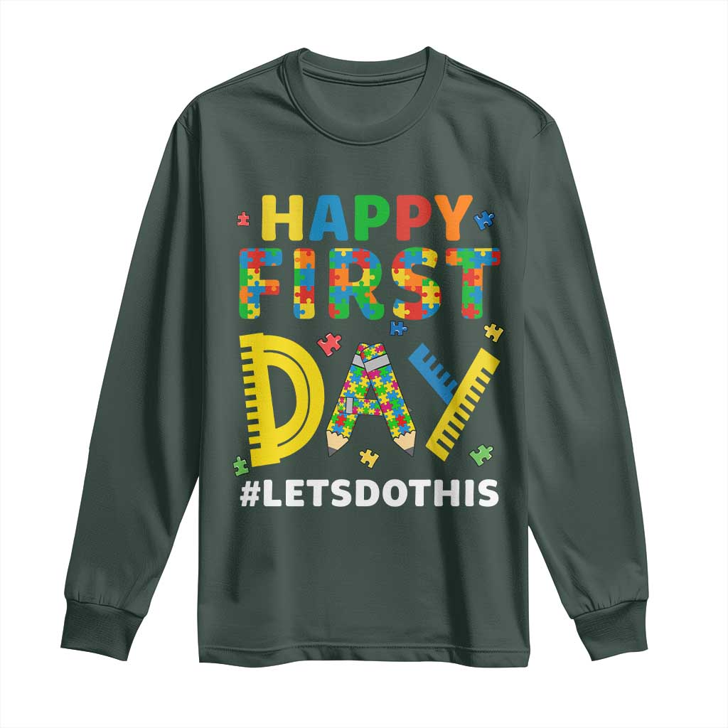 Autism Acceptance Back To School Educator Long Sleeve Shirt Happy First Day