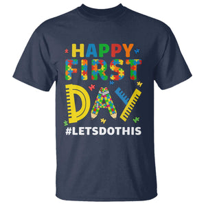 Autism Acceptance Back To School Educator T Shirt Happy First Day