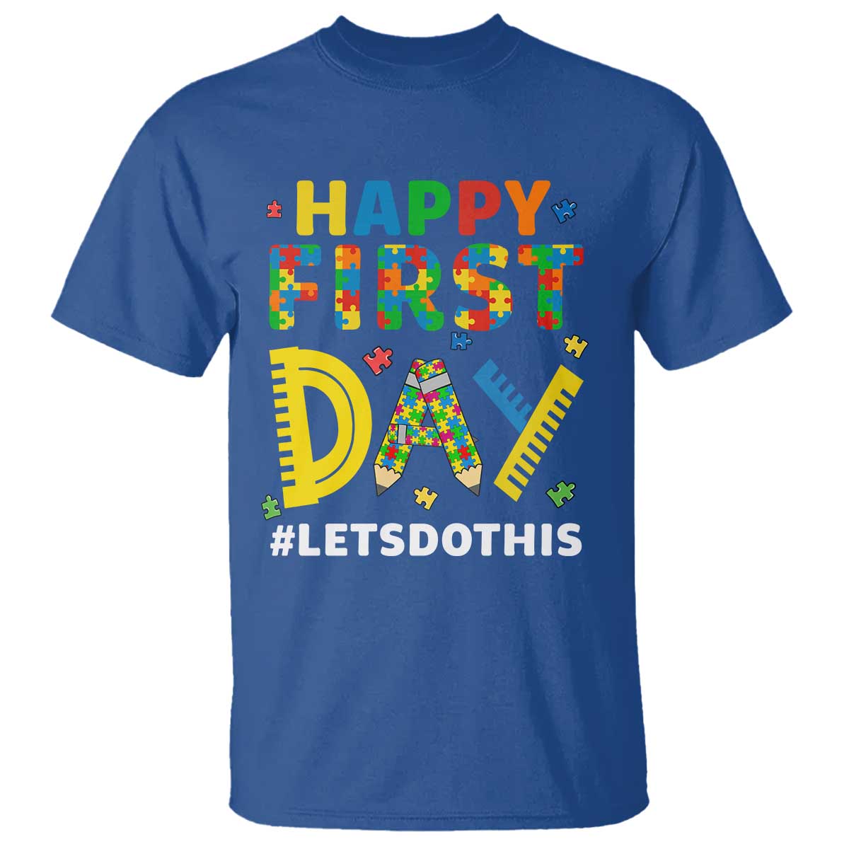 Autism Acceptance Back To School Educator T Shirt Happy First Day