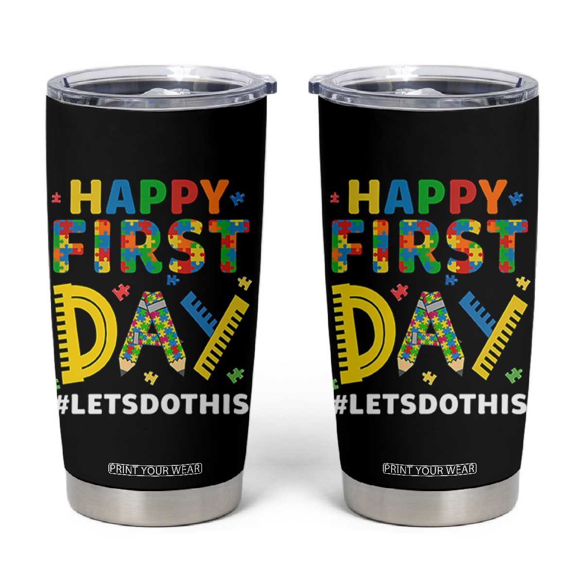 Autism Acceptance Back To School Educator Tumbler Cup Happy First Day