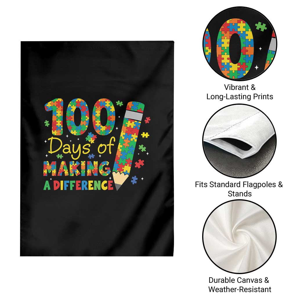 Proud Autism Teacher 100 Days Of School Garden Flag Making A Difference